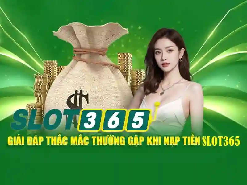 Tại sao chọn Slot365?