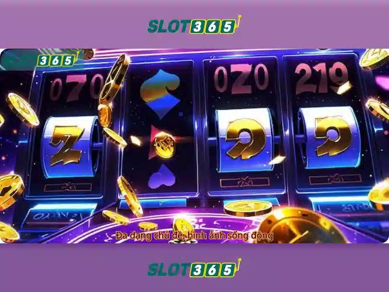 Slot365: Sòng bạc trực tuyến và trải nghiệm slot hàng đầu