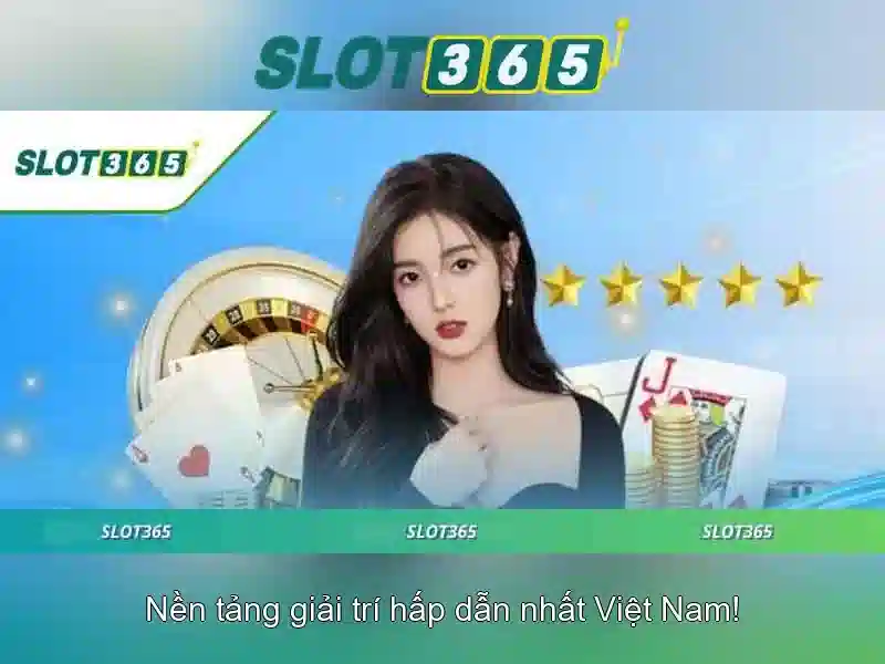 Slot365: Nền tảng slot trực tuyến uy tín