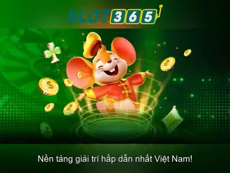 Slot365 - Sòng bài trực tuyến an toàn và hấp dẫn