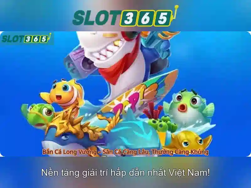 Tại sao nên chơi Slot365?